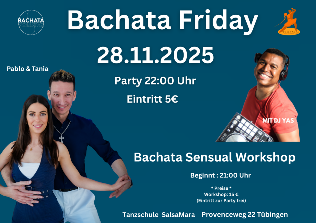 Bachata Party jeden Freitag in Tübingen 
