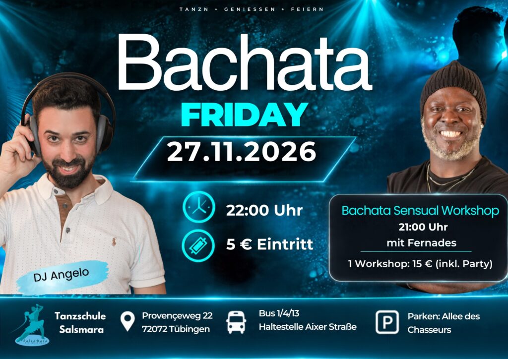 Bachata Friday mit Workshop und Party in der Tanzschule Salsamara Tübingen