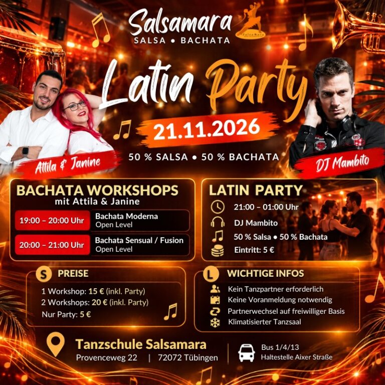 Latin Party mit DJ Mambito und Bachata Workshops mit Attila und Janine am 21.11.2026 in der Tanzschule Salsamara Tübingen